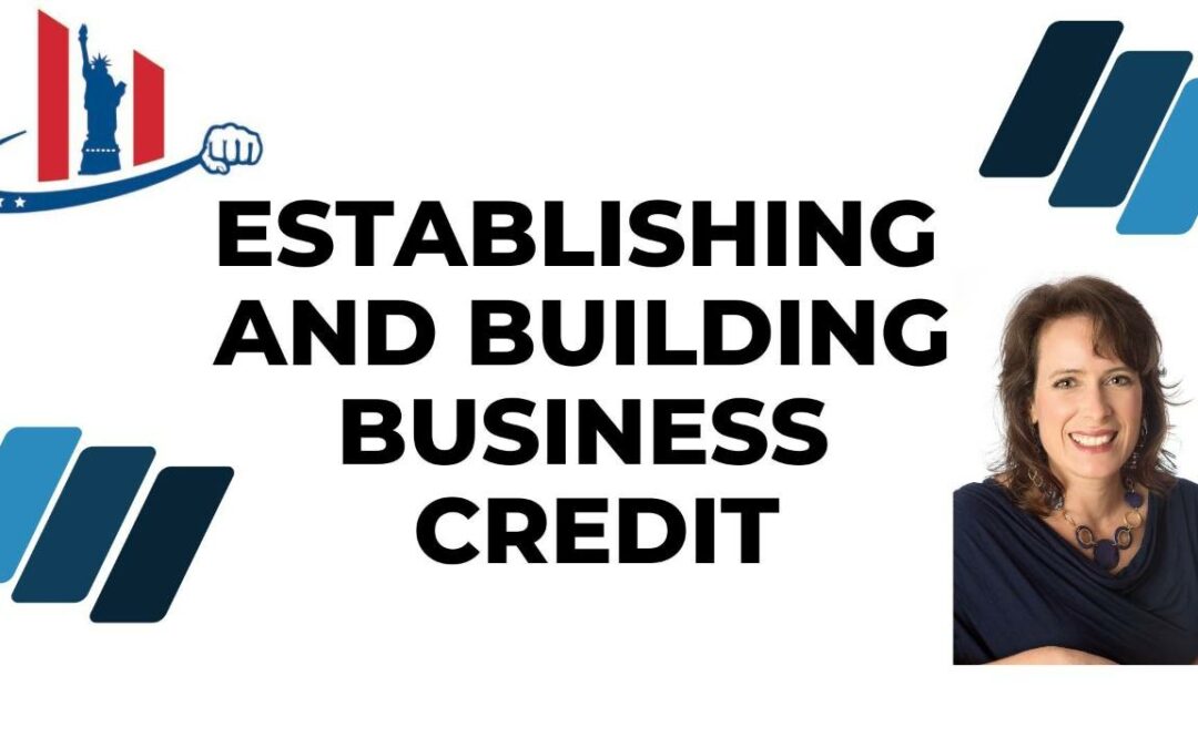 Mastering Business Credit: A Comprehensive Guide to Building Financial Strength