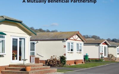 Real Estate Investors & Mobile Home Park Owners: A Mutually Beneficial Partnership